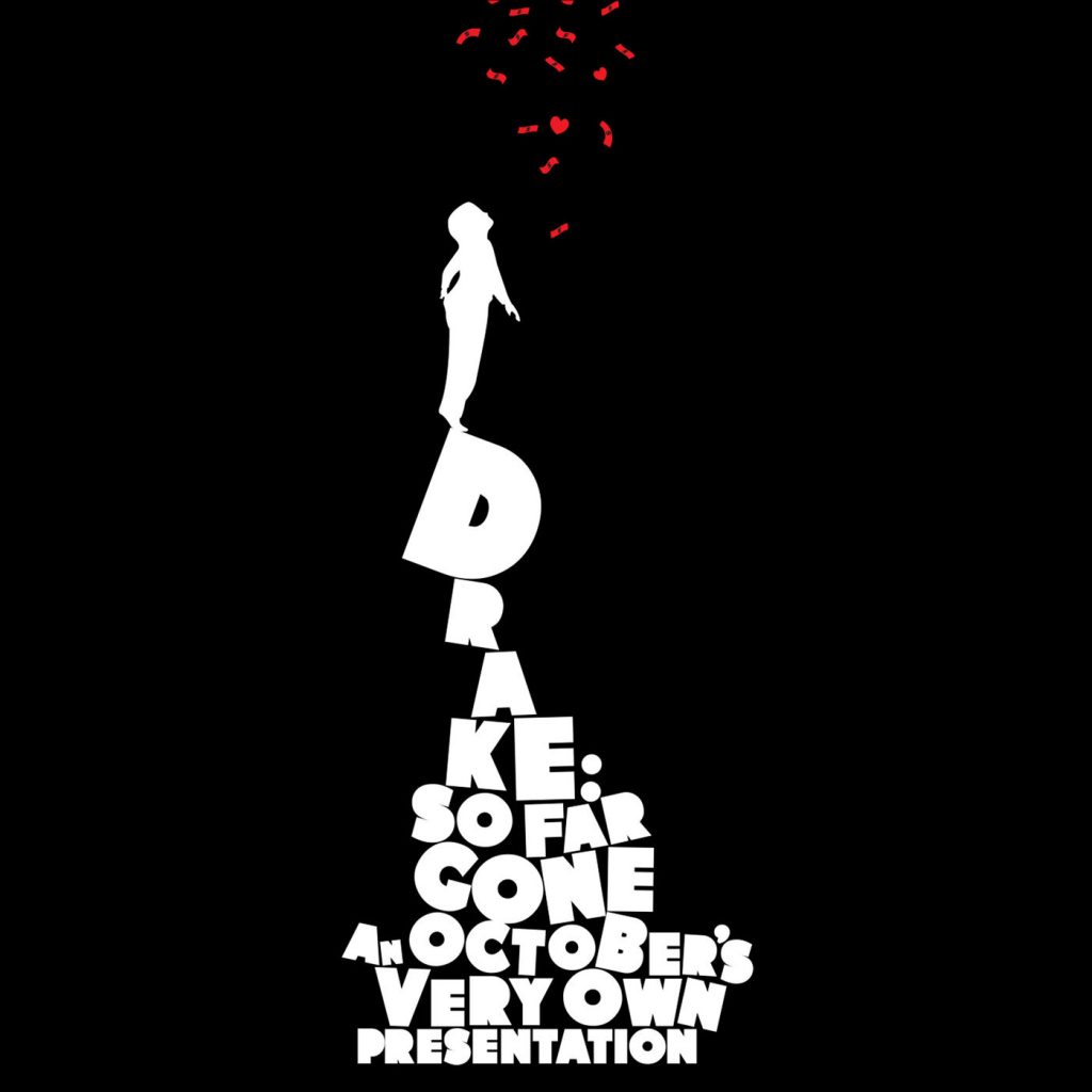 ALBUM: Drake - So Far Gone (Re-Release)(Zip File)