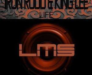 Iron Rodd - Life (Modern Deep Mix) Ft. King Lee