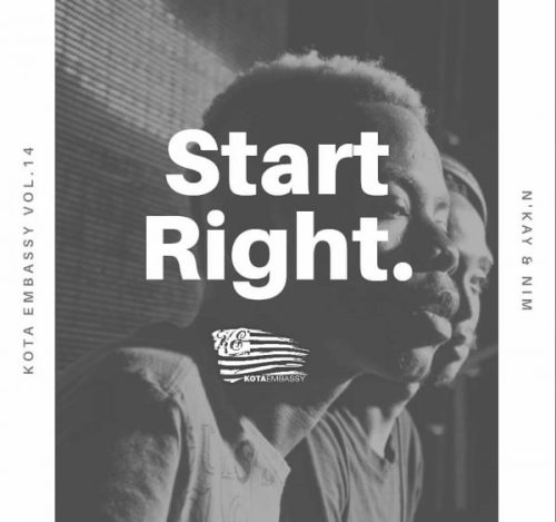 Kota Embassy – Start Right Vol.14 Mixed By N’kay & Nim