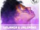 LELANGA & Jalipeno - Shona Wena (I Love You Soul Deep Mix)
