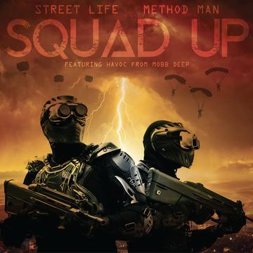 Method Man – Squad Up Ft. StreetLife