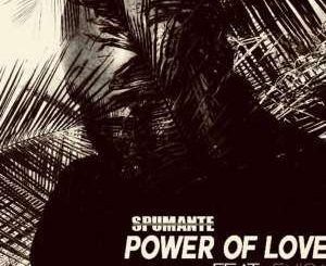 Spumante - Power Of Love (Original Mix) Ft. Enica