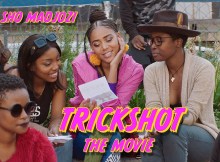 Video: Sho Madjozi – Trickshot (Short Film) 
