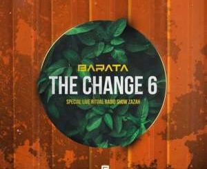 Barata – TheChange #6 (Special Live Ritual Radio Show Zazah)