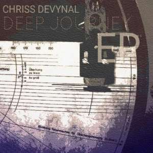 Chriss DeVynal – Deep Journey (Original Mix)