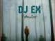 DJ Ex – I Am Lost