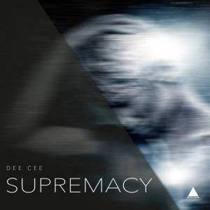 EP: Dee Cee – Supremacy (Zip file)