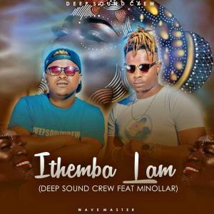 Deep Sound Crew – Ithemba Lam Ft. Minolar