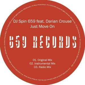 EP: Dj Spin 659 – Just Move On Ft. Darian Crouse (Zip file)