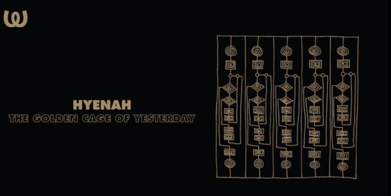 Hyenah – The Golden Cage Of Yesterday (Da Capo Remix)