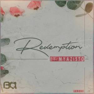 EP: Myazisto – Redemption (Zip file)