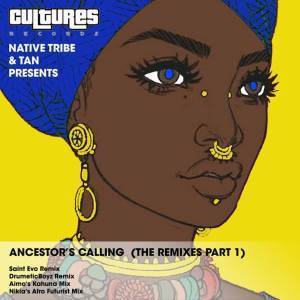 Native Tribe - Ancestor’s Calling (Saint Evo Remix) Ft. Tan