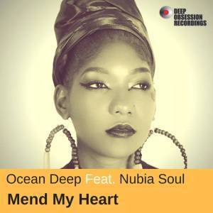 Ocean Deep & Nubia Soul –  Mend My Heart (Instrumental Piano Mix)