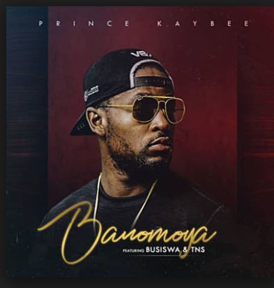 Prince Kaybee – Banomoya (Dj Man Giv Guitar mix) Ft. Busiswa & TNS