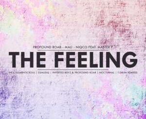Profound Roar, Mali, Niqco & Master P – The Feeling (Acapella Mix)