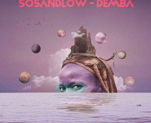 SOSANDLOW - Demba