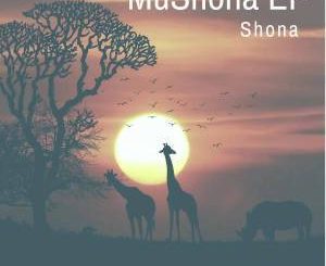 EP: Shona SA – MuShona (Zip file)