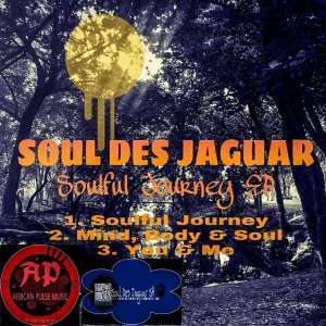 EP: Soul Des Jaguar – Soulful Journey (Zip File)