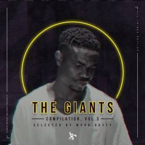 ALBUM: The Giants Compilation, Vol. 3 – Selected By Mood Dusty (All Tribes Edition) (Zip file)