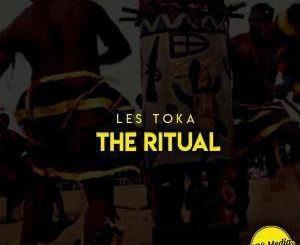 les toka - The Ritual (Drum Mix)