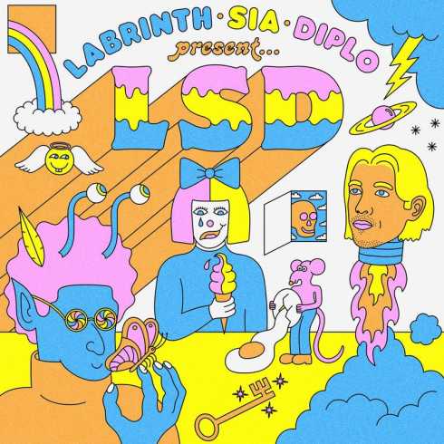 LSD – No New Friends (feat. Sia, Diplo & Labrinth)