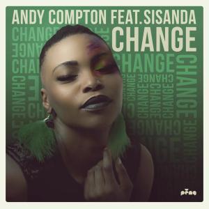 EP: Andy Compton, Sisanda – Change (Zip file)