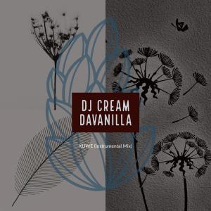 DJ Cream DaVanilla - Kuwe (Instrumental Mix)