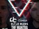 Dany Cohiba, DJ Lemans - The Mantra (Original Mix)
