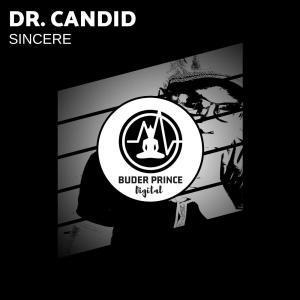 Dr. Candid - Sincere (D.D.R Projects)