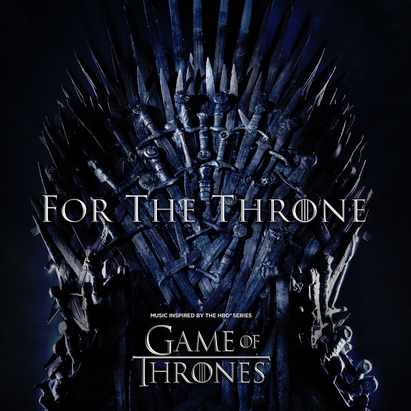 Album: Various Artists – for the Throne (Music Inspired by the Hbo Series Game of Thrones)