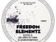 Freedom Elementz - Be Open To Learn