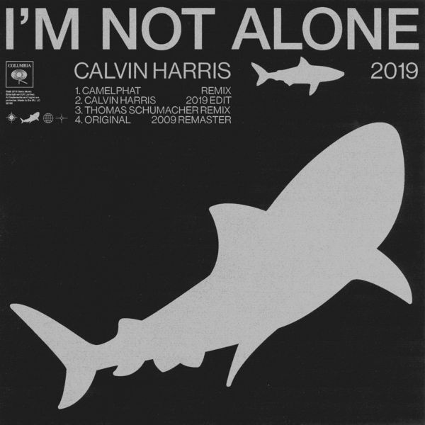 EP: Calvin Harris - I'm Not Alone 2019 (Zip File)