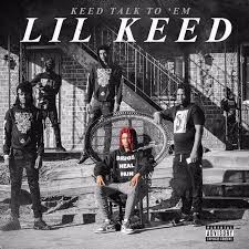 ALBUM: Lil Keed - Keed Talk to 'Em