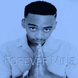 EP: Manye – Forever Mine (Zip file)