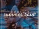 Nontu X – Summer Rain
