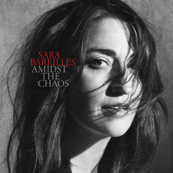 ALBUM: Sara Bareilles - Amidst the Chaos (Zip File)