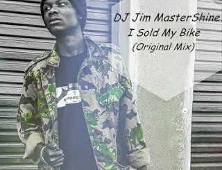 DJ Jim MasterShine - I Sold My Bike (Original Mix)
