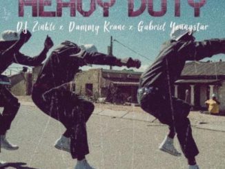 Dammy Krane - Heavy Duty Ft. DJ Zinhle & Gabriel Youngstar
