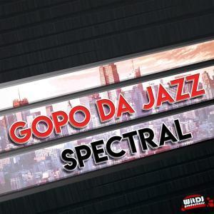 EP: Gopo Da Jazz – Spectral 