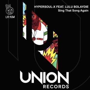 HyperSoul-X & Lulu Bolaydie - Sing That Song Again