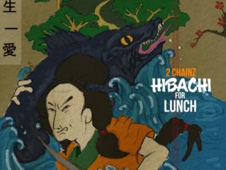 EP: 2 Chainz - Hibachi for Lunch