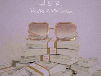 H.E.R. Ft. YBN Cordae – Racks
