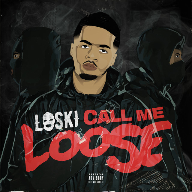 ALBUM: Loski - Call Me Loose