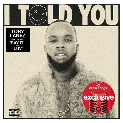ALBUM: Tory Lanez - I Told You (Deluxe Edition)
