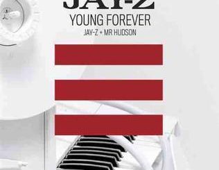 Jay Z (ft. Mr. Hudson) – Young Forever