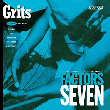 ALBUM: Grits - Factors of the Seven