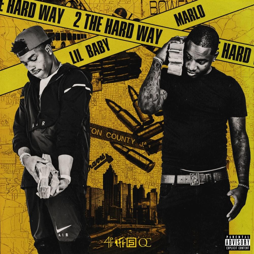 ALBUM: Lil Baby & Marlo - 2 The Hard Way