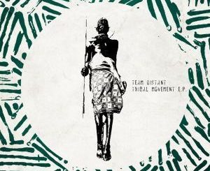Team Distant – Samburu (Original Mix)