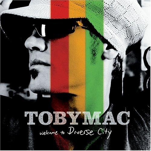 ALBUM: TobyMac - Welcome to Diverse City