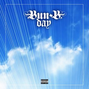 EP: Bun B – Bun B Day